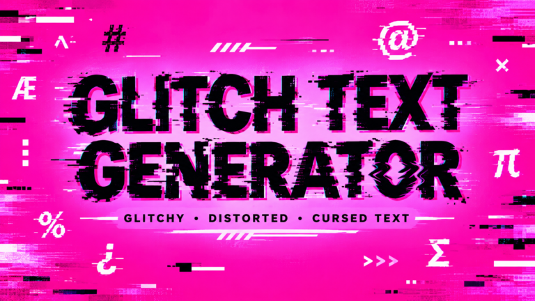 Glitch Text Generator creating distorted, corrupted, and cursed text